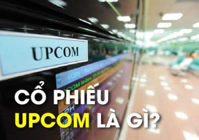 Cổ phiếu Upcom là gì