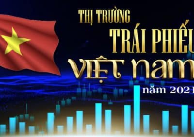 Thị trường trái phiếu Việt Nam 2021