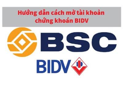 Hướng dẫn cách mở tài khoản chứng khoán BIDV
