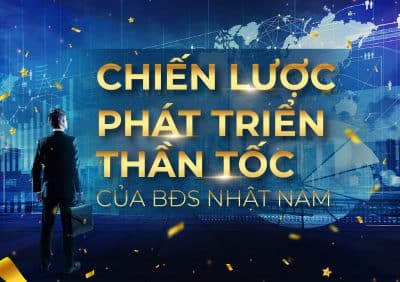 chien-luoc-phat-trien-than-toc-cua-bds-nhat-nam