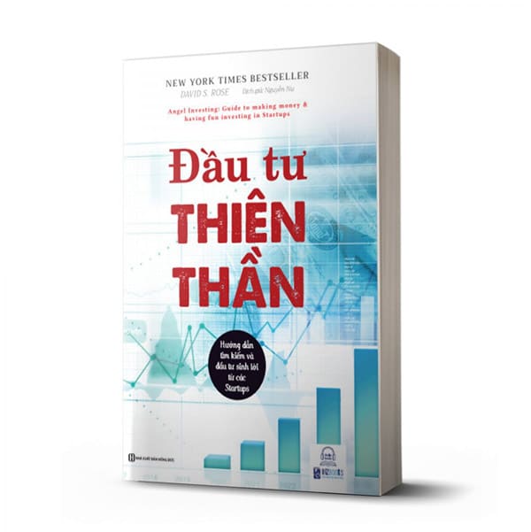 Đầu tư thiên thần - Cuốn sách đầu tư mạo hiểm cho các startup - David S. Rose