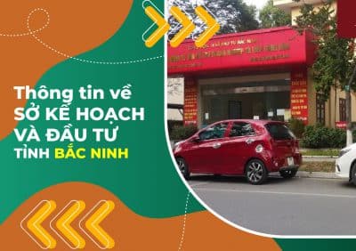 Thông tin về Sở đầu tư và kế hoạch tỉnh Bắc Ninh