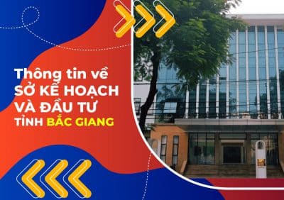 Thông tin về Sở kế hoạch đầu tư tỉnh Bắc Giang
