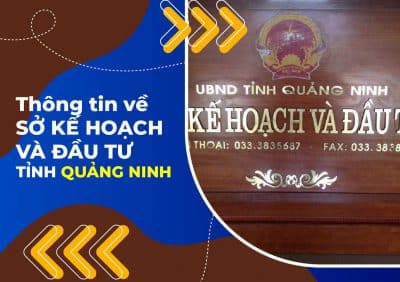 Thông tin về Sở kế hoạch đầu tư tỉnh Quảng Ninh