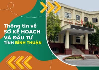 Thông tin về Sở kế hoạch và đầu tư tỉnh Bình Thuận