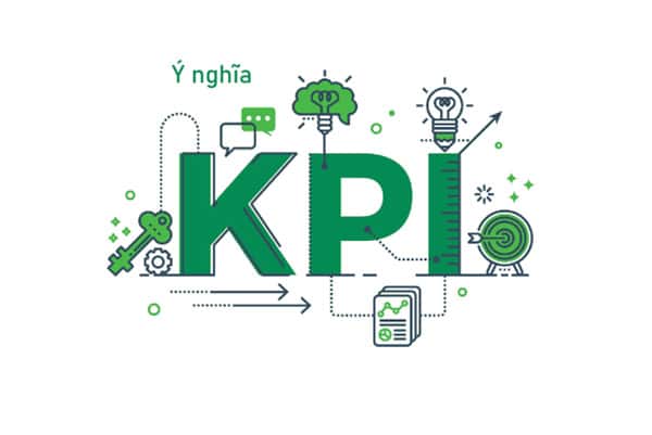 Ý nghĩa của chỉ số KPI 